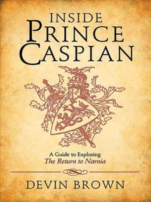 cover image of Inside Prince Caspian